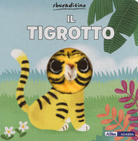 Tigrotto sbucaditino 