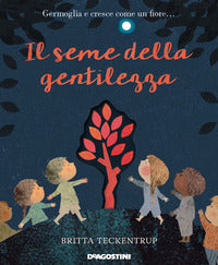 Seme della gentilezza 