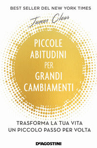 Piccole abitudini per grandi cambiamenti 