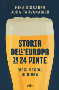 Storia dell'europa in 24 pinte 