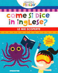 Come si dice in inglese ? le mie scoperte 