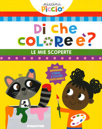 Di che colore e' ? le mie scoperte 