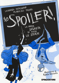 No spoiler ! la mappa segreta di tutte le storie 
