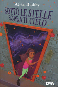 Sotto le stelle sopra il cielo 