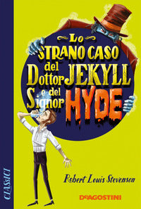 Strano caso del dottor jekyll e del signor hyde 