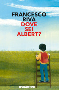 Dove sei albert ? 