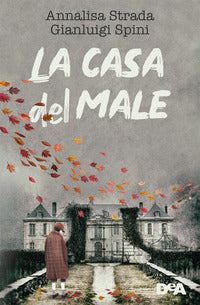 Casa del male 