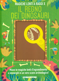 Regno dei dinosauri - magiche lenti a raggi x 