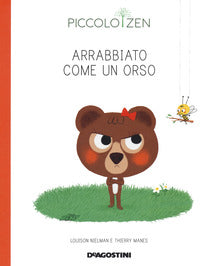 Arrabbiato come un orso - piccolo zen 