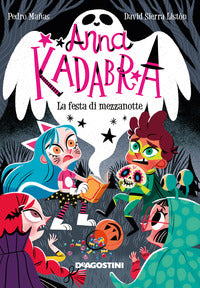 Anna kadabra la festa di mezzanotte 