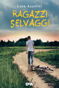 Ragazzi selvaggi 