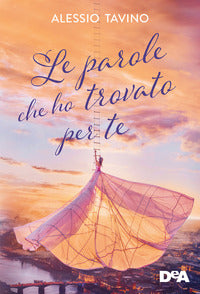 Parole che ho trovato per te 