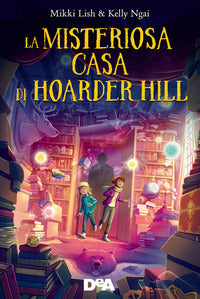 Misteriosa casa di hoarder hill 