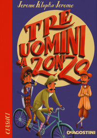 Tre uomini a zonzo 