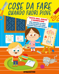 Cose da faree quando fuori piove 