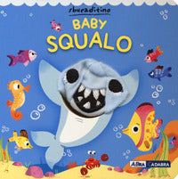 Baby squalo sbucaditino 