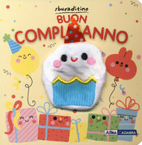 Buon compleanno sbucaditino 