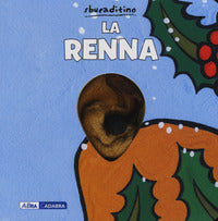 Renna - sbucaditino 