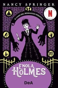 Enola holmes 5 il caso del messaggio perduto 