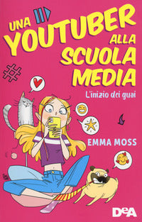 Una youtuber alla scuola media 