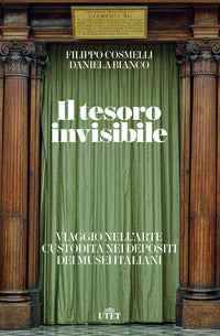 Tesoro invisibile - viaggio nell'arte custodita nei depositi dei musei italiani 