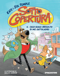 Sotto copertura - il caso quasi irrisolto di mr gattoladro 