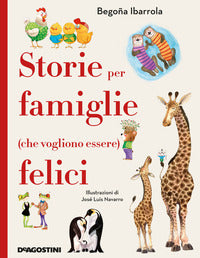 Storie per famiglie che vogliono essere felici 