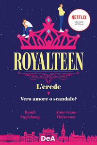 Royalteen 1 l'erede 