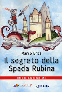 Segreto della spada rubina 