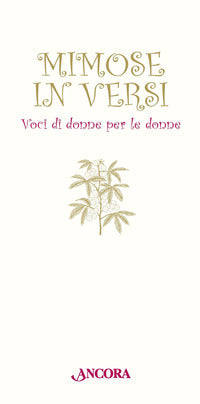 Mimose in versi - voci di donne per le donne 