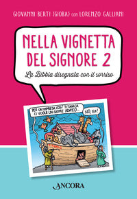 Nella vignetta del signore 2 - la bibbia disegnata con il sorriso 