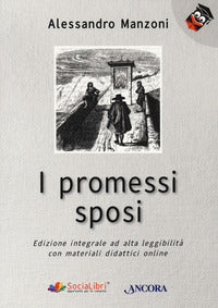 Promessi sposi - edizione integrale ad alta leggibilita' con materiali didattici online 