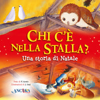 Chi c'e' nella stalla ? una storia di natale 