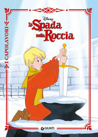 Spada nella roccia - i capolavori disney 