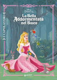 Bella addormentata nel bosco - i capolavori 