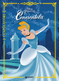 Cenerentola - i capolavori 