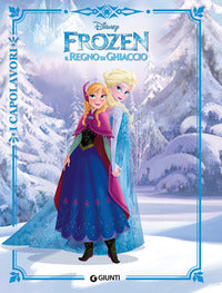 Frozen il regno di ghiaccio - i capolavori 