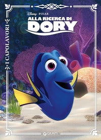 Alla ricerca di dory - i capolavori 