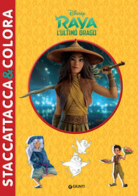 Raya e l'ultimo drago - staccattacca e colora 