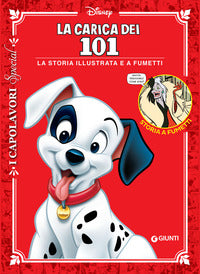 Carica dei 101 - la storia illustrata e a fumetti 