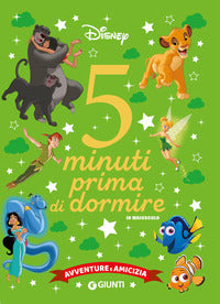 5 minuti prima di dormire avventure e amicizia 