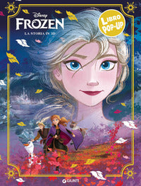 Frozen la storia in 3d - libro pop up 