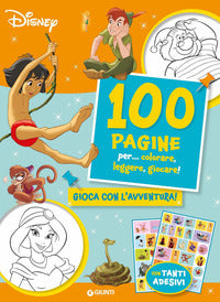 100 pagine per colorare leggere giocare ! gioca con l'avventura! sticker special color 