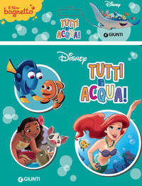 Tutti in acqua libro bagnetto 