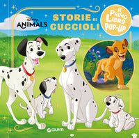 Storie di cuccioli - disney animals il primo pop-up 