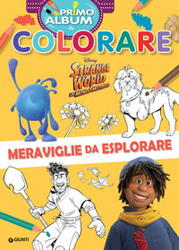 Strange world un mondo misterioso - primo album da colorare 