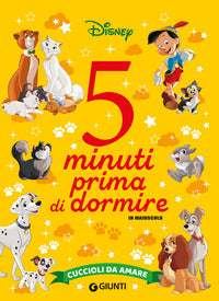 5 minuti prima di dormire cuccioli da amare 