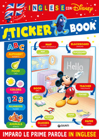 Sticker book - l'inglese con disney imparo le prime parole in inglese 