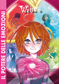 W.i.t.c.h. il potere delle emozioni 