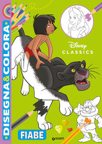 Fiabe - disney classics - disegna & colora 